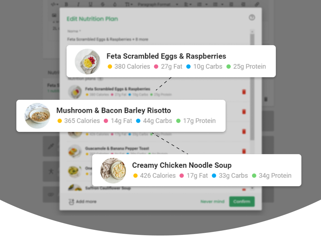 2. Start nutrition planning Instantly add meal plans, collections and recipes to protocols and programs in your Practice Better account.